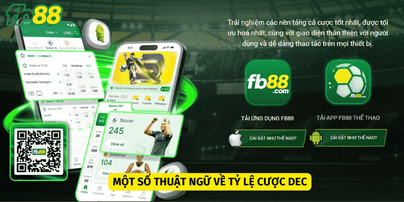 Một số thuật ngữ tương tự tỷ lệ cược dec là gì?