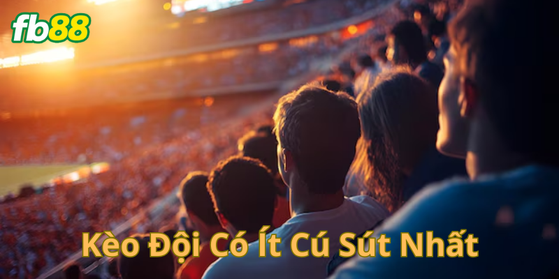 Định nghĩa kèo đội có ít cú sút nhất